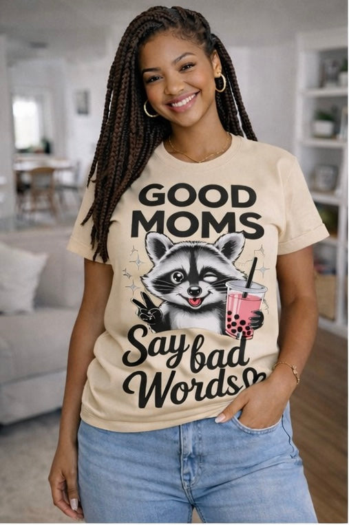 Good Moms Say Bad Words