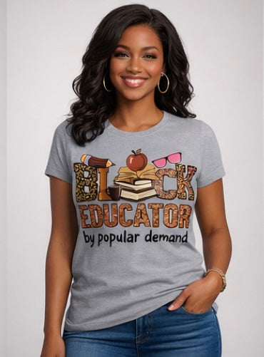 BLACK EDUCATOR by Popular Demand