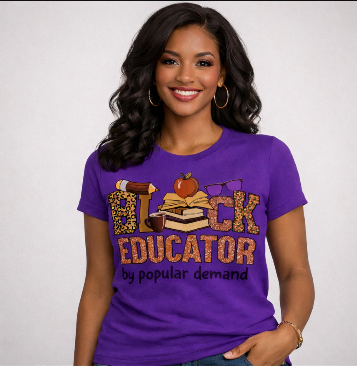 BLACK EDUCATOR by Popular Demand