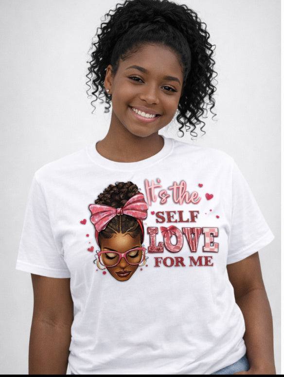 It’s the Self Love For Me